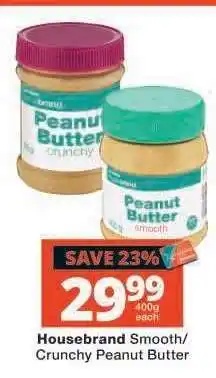 Checkers Housebrand Smooth/Crunchy Peanut Butter offer