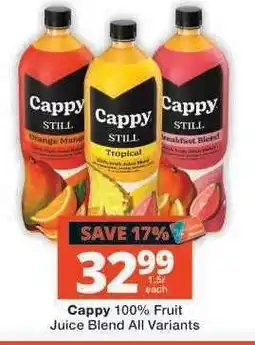 Checkers Cappy 100% Fruit Juice Blend All Variants offer