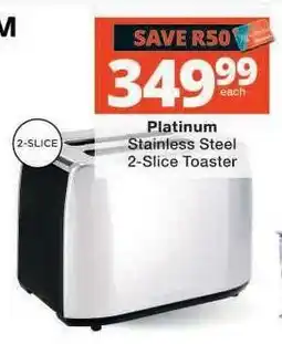 Checkers Platinum Stainless Steel 2-Slice Toaster offer