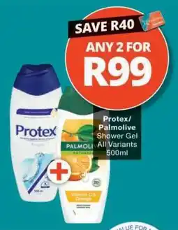 Checkers Protex/Palmolive Shower Gel offer