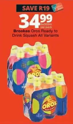 Checkers Brookes Oros Ready to Drink Squash All Variants offer