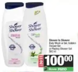 SuperSpar Shower to Shower Body Wash or Gel, Subskin Shower Gel or Playboy Shower Gel offer