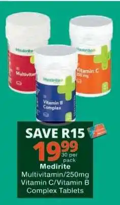 Checkers Medirite Multivitamin/250mg Vitamin C/Vitamin B Complex Tablets offer