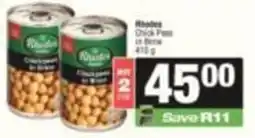 SuperSpar Rhodes Chick Peas in Brine offer