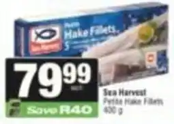 SuperSpar Sea Harvest Petite Hake Fillets offer