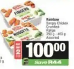 SuperSpar Rainbow Simply Chicken Crumbed Range Assorted offer