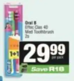 SuperSpar Oral B Effect Clean 40 Med Toothbrush offer