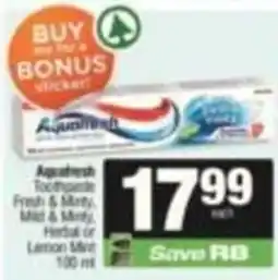 SuperSpar Aquafresh Toothpaste offer