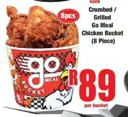 Boxer Crumbed / Grilled Go Meal Chicken Bucket (8 Piece) offer