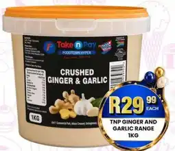 Take 'n Pay CRUSHED GINGER & GARLIC offer