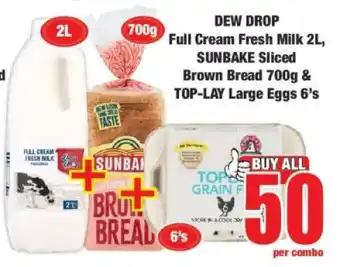 Boxer DEW DROP Full Cream Fresh Milk 2L, SUNBAKE Sliced Brown Bread 700g & TOP-LAY Large Eggs 6's offer