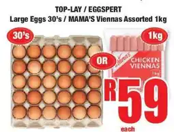 Boxer TOP-LAY / EGGSPERT Large Eggs 30's / MAMA'S Viennas Assorted 1kg offer