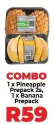 Food Lover's Market 1 x pineapple prepack 2s, 1 x banana prepack offer