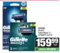 SuperSpar Gillette - mach3 turbo razor 1s or mach3 cart. 3s offer