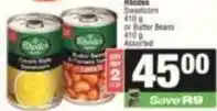 SuperSpar Rhodes - sweetcorn or butter beans offer