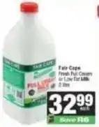 Spar Fair cape - fresh full cream or low fat milk offer