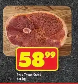 Shoprite PORK TEXAN STEAK offer