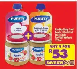 Shoprite PURITY BABY FOOD POUCH 110ml/2ND FOODS BABY FOOD all variants 125ml offer