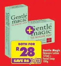 Shoprite Gentle Magic Skincare Lotion 125ml + Facial Soap 100g offer
