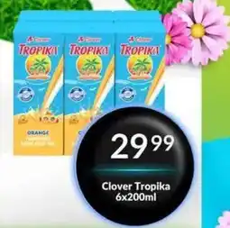 Super Save Clover Tropika offer