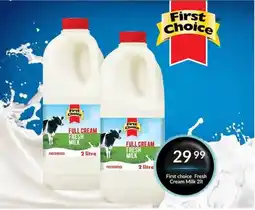 Super Save First Choice Fresh Cream Milk offer