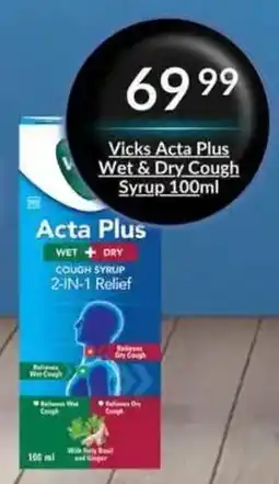 Super Save Vicks Acta Plus Wet & Dry Cough Syrup offer