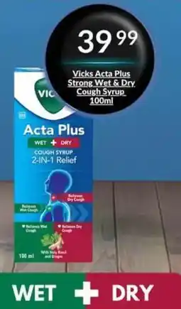 Super Save Vicks Acta Plus Strong Wet & Dry Cough Syrup offer