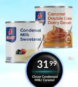 Super Save Clover Condensed Milk/ Caramel offer