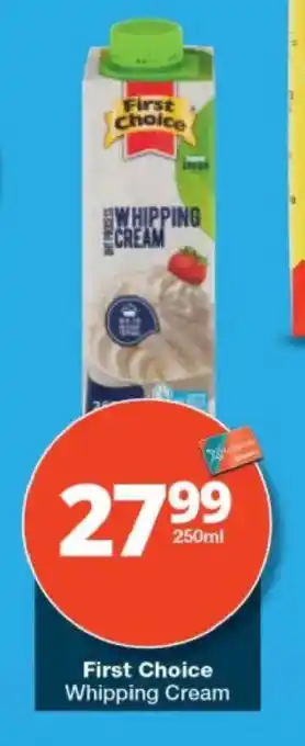 First Choice Whipping Cream