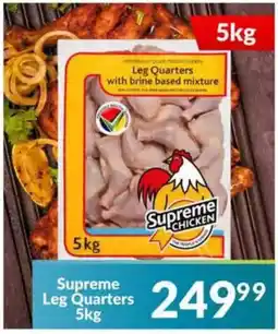 Super Save Supreme Chicken Leg Quarters offer