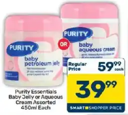 Pick n Pay Purity Essentials Baby Jelly or Aqueous Cream Assorted offer