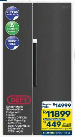 Pick n Pay Defy Satin Metallic Side-by-Side Fridge with Freezer offer