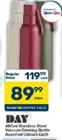 Pick n Pay DAY 480ml Stainless Steel Vacuum Drinking Bottle Assorted offer