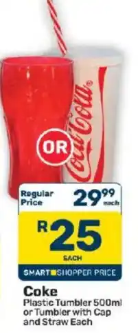 Pick n Pay Coke Tumbler 500ml offer