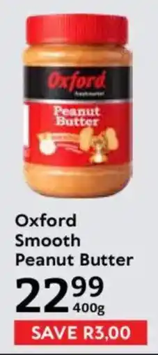 Oxford Freshmarket Oxford Smooth Peanut Butter offer