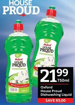 Oxford Freshmarket Oxford House Proud Dishwashing Liquid offer