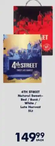 President Hyper 4th Street Natural Sweet Red/ Rosé/ White/ Late Harvest offer