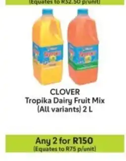 Makro CLOVER Tropika Dairy Fruit Mix offer