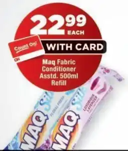 OK Foods Maq Fabric Conditioner Refill offer