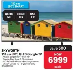Makro SKYWORTH 152 cm (60") QLED Google TV offer