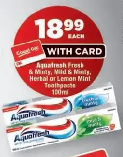 OK Foods Aquafresh Toothpaste offer