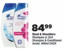 OK Foods Head & Shoulders Shampoo or 2in1 Shampoo & Conditioner offer