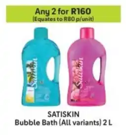 Makro Satiskin Bubble Bath offer