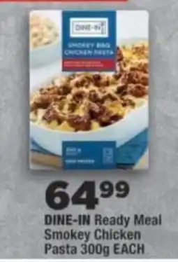 OK Foods DINE-IN Smokey Chicken Pasta offer