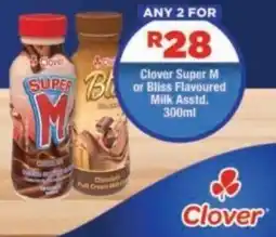 OK Foods Clover Super M or Bliss Flavoured Milk offer
