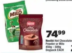 OK Foods Nestlé Hot Chocolate Powder or Milo offer