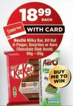 OK Foods Nestlé Milky Bar, Kit Kat 8-Finger, Smarties or Aero Chocolate Slab Assorted offer