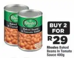 OK Foods Rhodes Baked Beans In Tomato Sauce offer