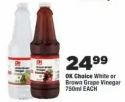 OK Foods OK Choice White or Brown Grape Vinegar offer