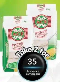 Super Save Ace instant porridge offer